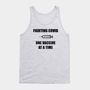 Fighting Covid-19 One Vaccine At A Time, Corona Virus 2020 Lockdown Tank Top